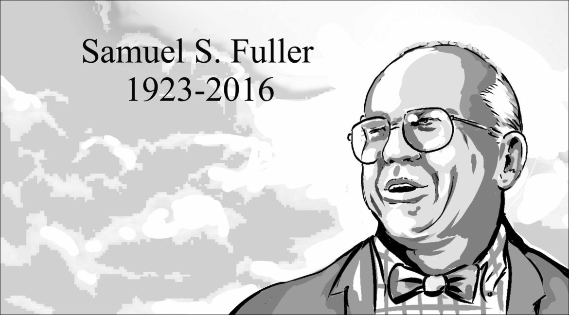 Samuel S. Fuller, 1923-2016